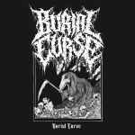 BURIAL CURSE - Burial Curse DIGI MCD